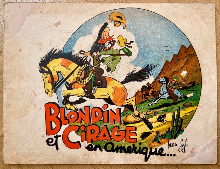 Blondin et Cirage T1 - Blondin et Cirage en Amérique - B - 2ème édition - 1 Album - 1947