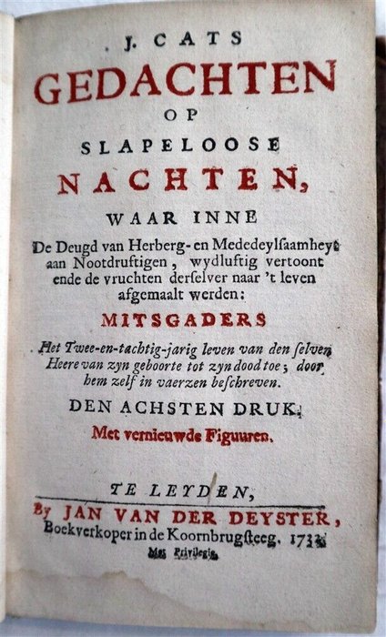 Jan Van Der Desyater - Gedachten Op Slapeloose Nachten Waar Inne De Deugd Van-herberg-en Mededeylfaamheyt Aan - 1732-1732