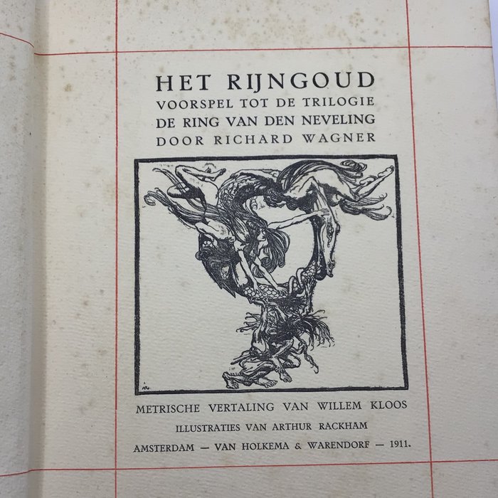 Richard Wagner / Arthur Rackham (ill) - Het Ryngoud ( Deluxe Dutch edition) - 1911