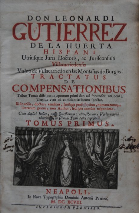 Leonardo Gutiérrez de la Huerta - Tractatus De Compensationibus - 1698