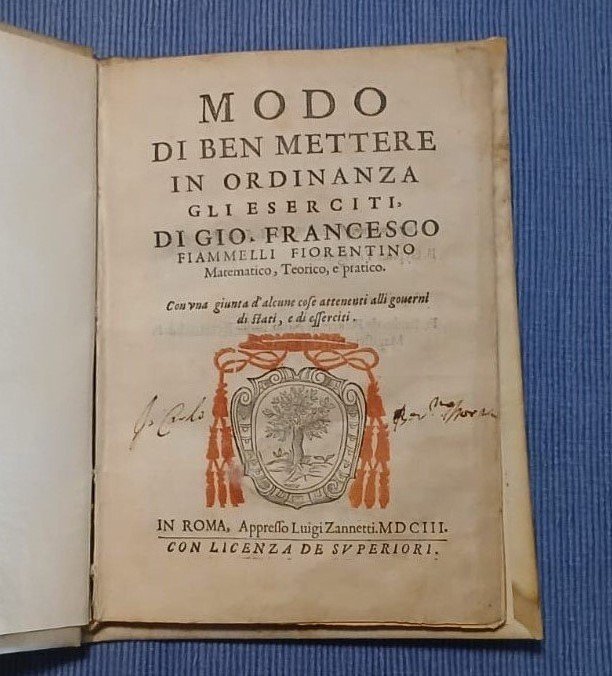 Giovanni Federico - Modo di ben mettere in ordinanza gli eserciti - 1603