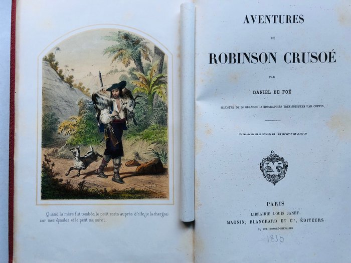 Daniel de Foe - Aventures de Robinson Crusoé - 1830