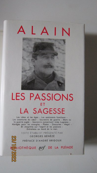 Alain - Les Passions et la sagesse, Les Arts et les dieux  Propos - 1956