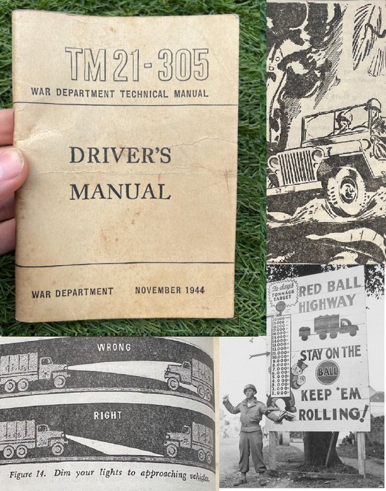 Verenigde Staten van Amerika - WW2 US Army Driver Manual - Keep 'm Rolling - Red Ball Express - Jeep - GMC - Dodge - 1944