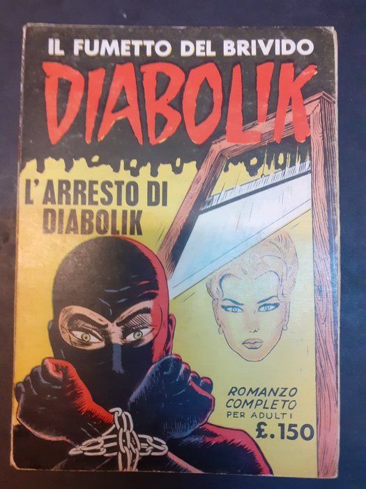 Diabolik n. 3 - Prima serie Sodip ristampa opaca  :  L' Arresto di Diabolik - 1 Comic - Genoptryk - 1964