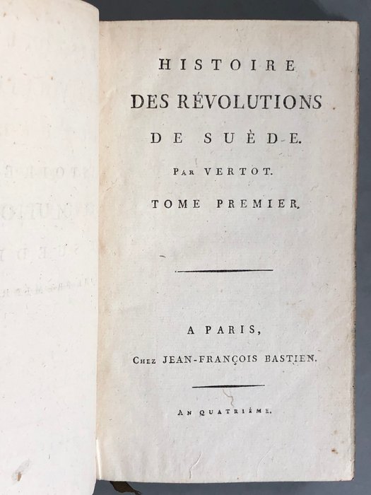 René Aubert Vertot - Histoire des révolutions de Suède - 1796