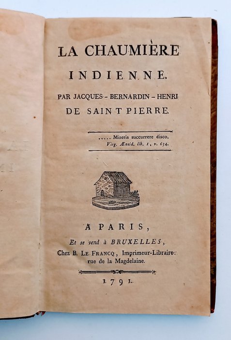 Jacques Bernardin Henri de Saint Pierre - La chaumière indienne - 1791