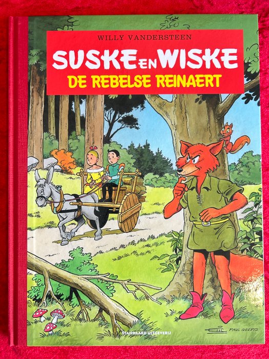 Suske en Wiske Middelkerke/Standaard uitgaven luxe - De rebelse Reinaert - gesigneerd met tekening - grootformaat - 1 Album - Begrænset og nummereret udgave - 2022