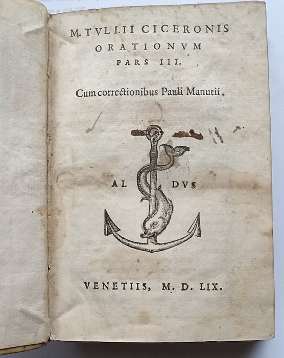 Marco Tullio Cicerone - Orationum pars III cum correctionubus Pauli Manutii - 1559