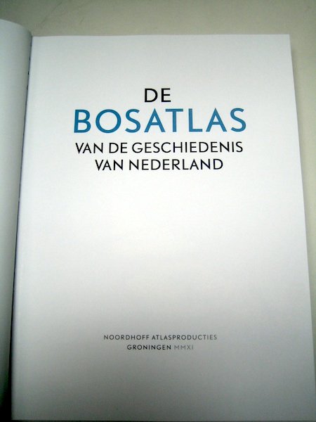 Holland - Oversigt over Hollands historie; Noordhoff Atlasproducties - De Bosatlas van de geschiedenis van Nederland - 50 f.Kr. - 2000