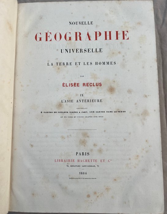 Élisée Reclus - L'Asie Antérieure . Géographie universelle - 1884