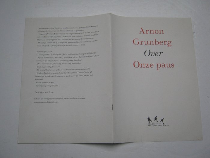 Arnon Grunberg - Over Onze paus / Waarde Van Dorp : Geachte Erasmus - 2000-2007