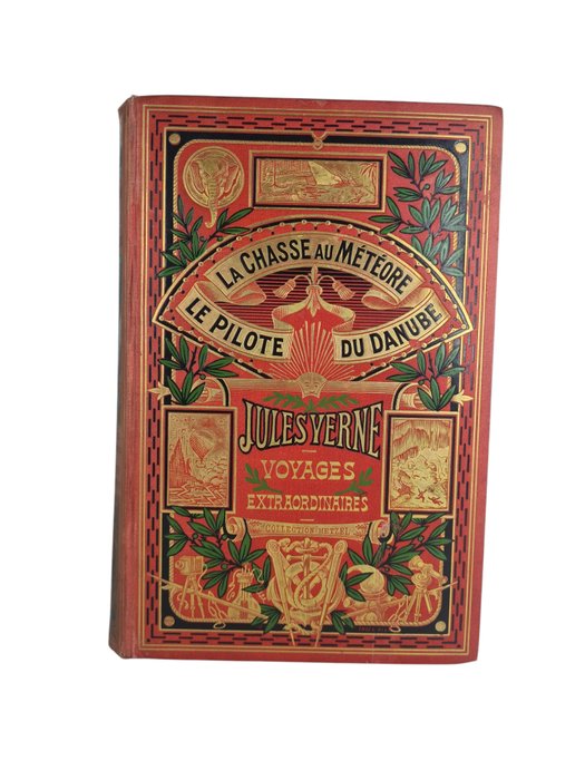 Jules Verne / George Roux - La chasse au météore / Le pilote du Danube - 1908