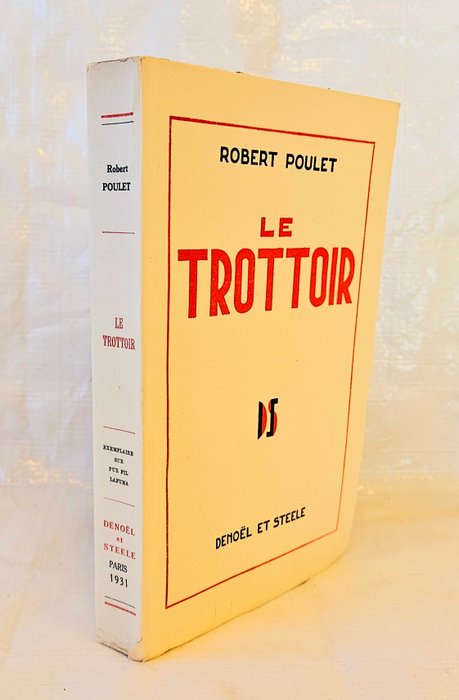 Signé; Robert Poulet - Le Trottoir - 1931