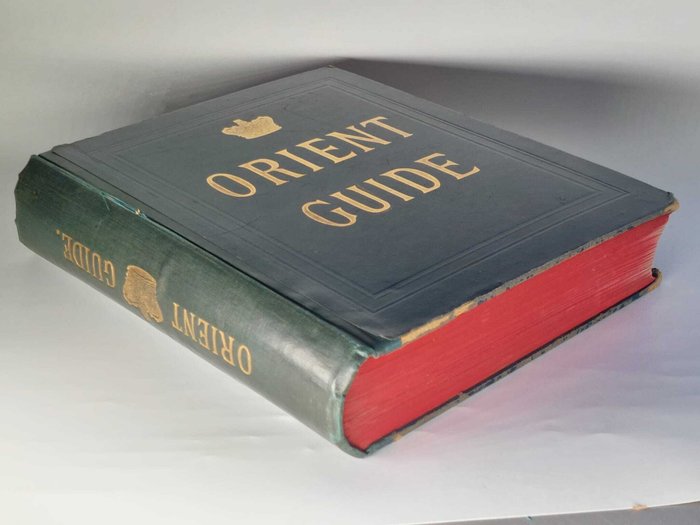 W.J. Loftie - W.J. Loftie - Orient Line Guide, Chapters for Travellers by Sea and Land - 1891