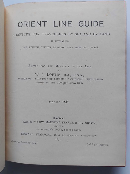 W.J. Loftie - W.J. Loftie - Orient Line Guide, Chapters for Travellers by Sea and Land - 1891