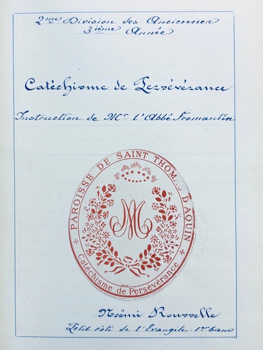 [Manuscrit] Noemi Rousselle - Paroisse de Saint-Thomas d'Aquin - Analyse Religieuse. Catéchisme de Persévérance. - 1896-1898