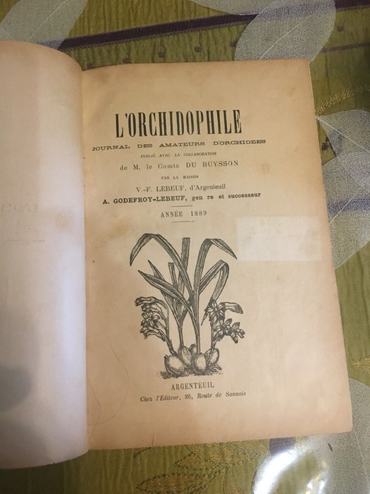 V.-F. Lebeuf, A. Godefroy-Lebeuf et M. le Comte du Buysson - L'Orchidophile, Journal des amateurs d'orchidées - 1889