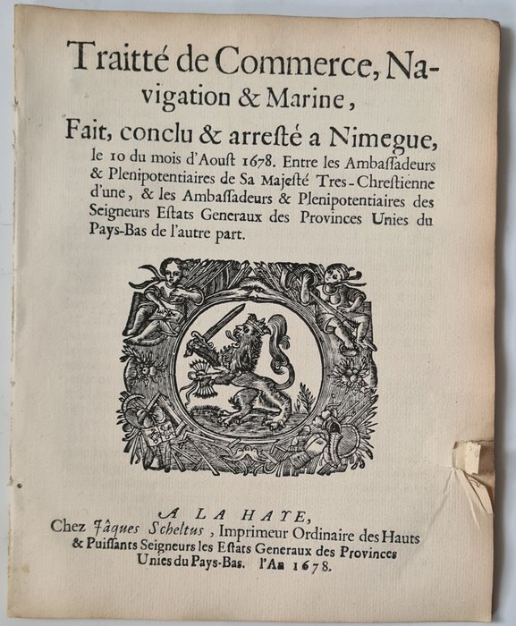 Traitté de commerce, navigation..entre les ambassadeurs  Estats Généraux des Provinces Unies du - 1678