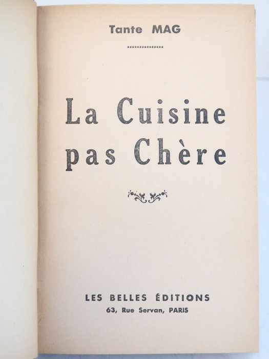 Tante Mag - La Cuisine pas Chère - 1920