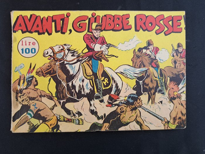 Mani in Altro: Avanti, Giubbe Rosse - 1 Comic - Første udgave - 1951