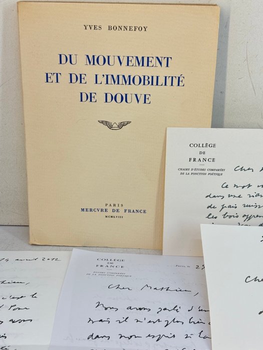 Signé;  Yves Bonnefoy - Du mouvement et de l'immobilité de Douve [avec 4 lettres autographes signées adressées à Mathieu - 1953