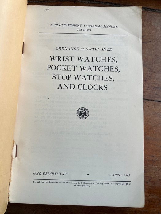 WW2 US Army Technical Manual - Military Wrist Watches, Compass, Clocks - Maintenance, repair, use - technical drawings - 1945