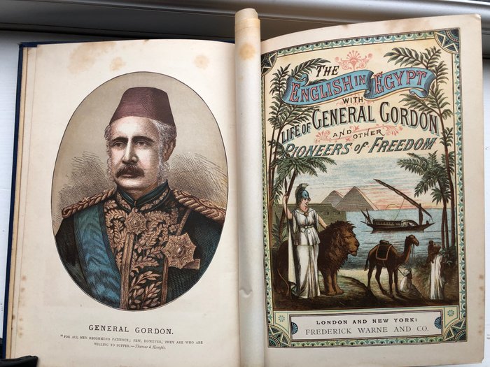 Anon - The English in Egypt with Life of General Gordon and other Pioneers of Freedom - 1890