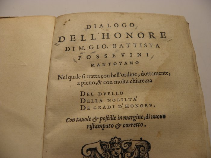 Di. Gio. Battista - Dialogo Dell'honore Dim. Gio. Battista possevini mantovano - 1568