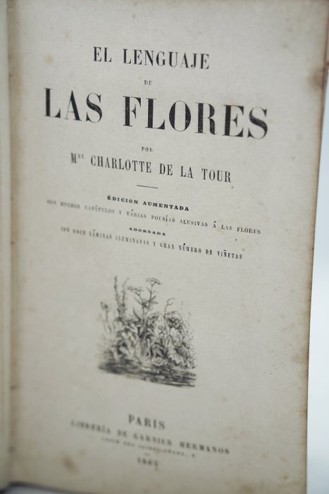 Mme Charlotte De Latour - El Lenguaje de las flores - 1862