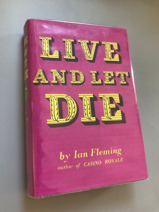 Ian Fleming - Live And Let Die - 1954