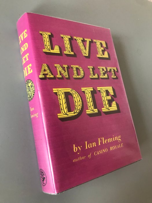 Ian Fleming - Live And Let Die - 1954