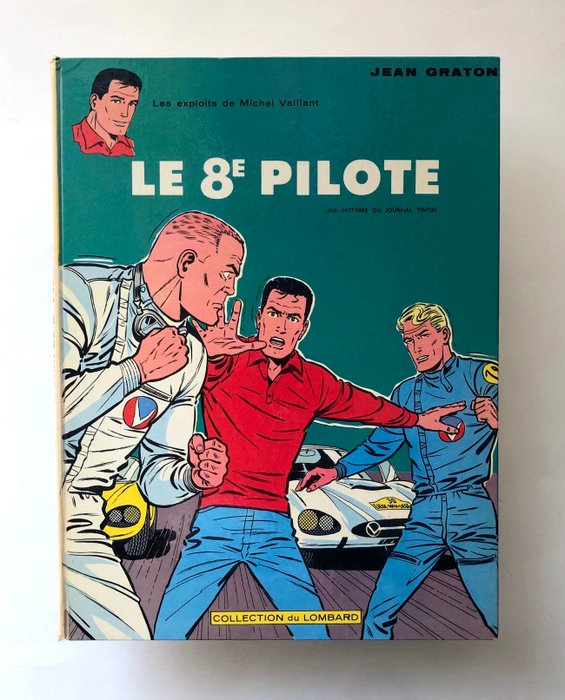 Michel Vaillant T8 - Le 8e Pilote - C - 1 Album - Første udgave - 1965