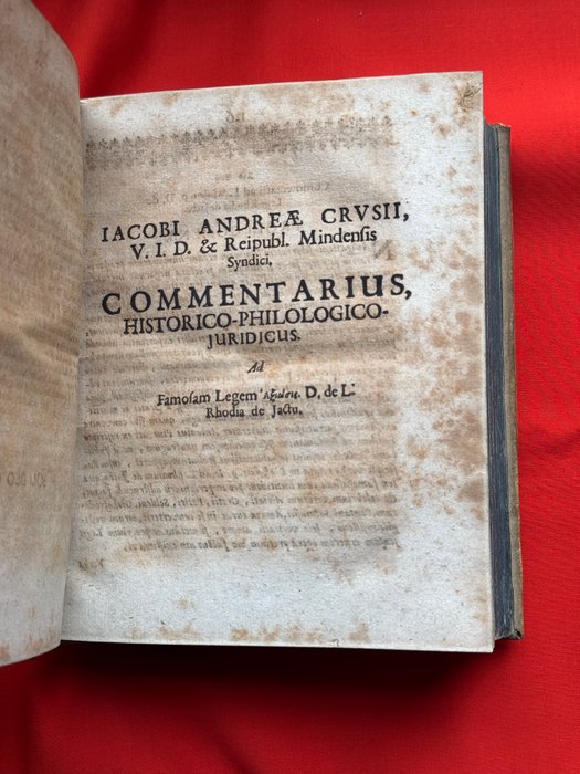 Jacobi Andreæ Crusii - Opuscula varia politico-juridico historica,  legatura pelle scrofa - 1668