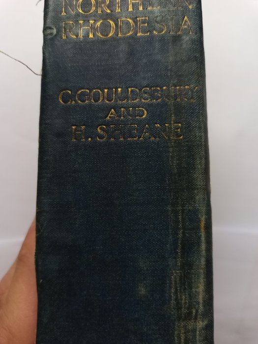 Cullen Gouldsbury/Hubert Sheane - The Great Plateau of Northern Rhodesia Being some impressions of the Tanganyika Plateau - 1911