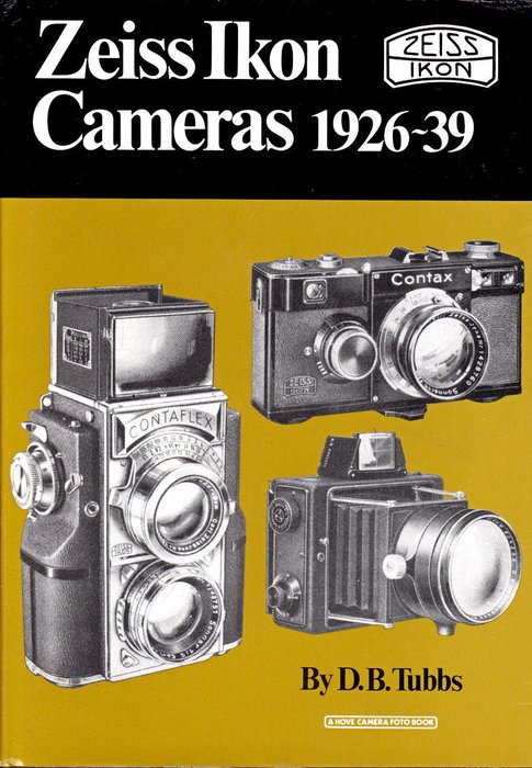 D B Tubbs - Zeiss Ikon Cameras 1926-1939 - 1977