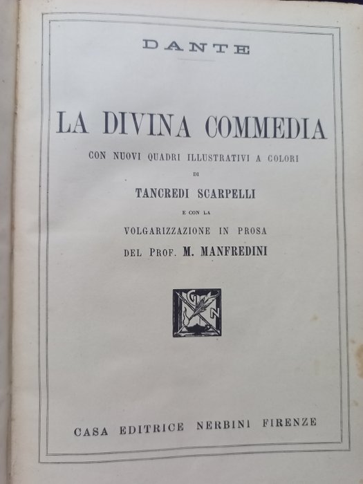 Dante Alighieri/Tancredi Scarpelli/Manfredo Manfredini - La Divina Commedia - 1932