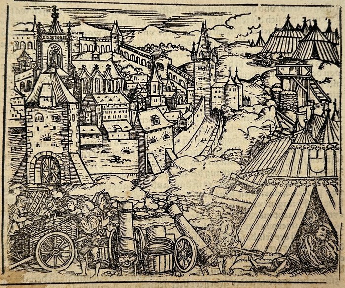 Conrad Faber von Kreuznach / Titus Livius - Romisch Historien - Siege of the City of St. Wendel - 1533