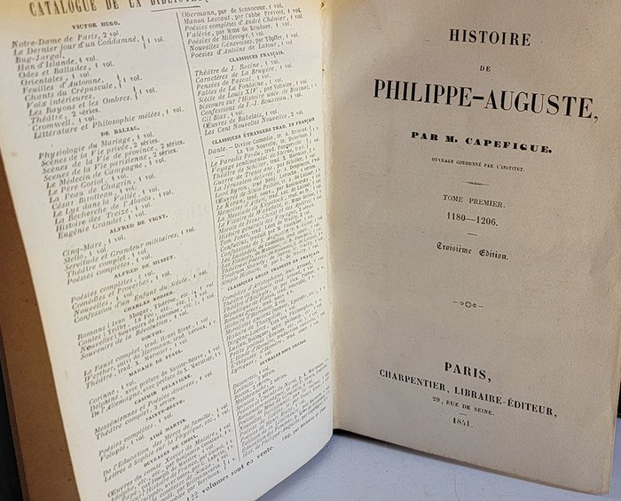 M. Capfigue - Histoire de Philippe-Auguste - 1841-1842