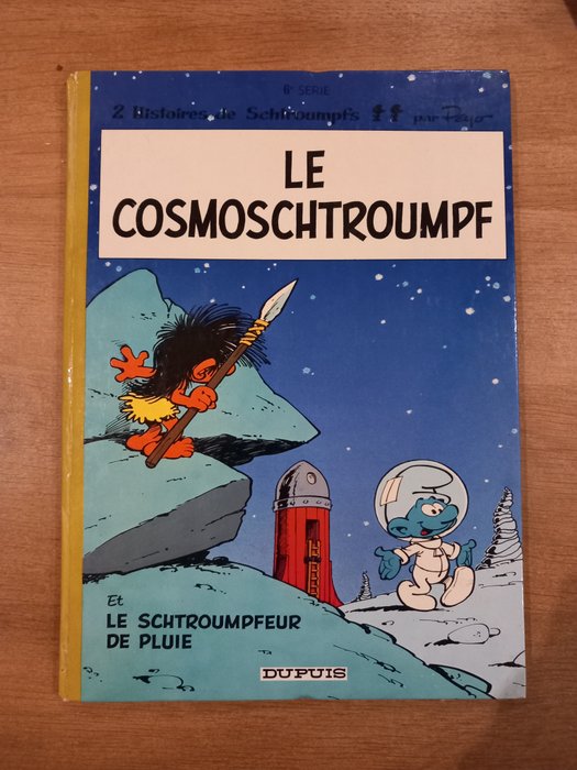 Les Schtroumpfs T6 - Le Cosmoschtroumpf - C - 1 Album - Første udgave - 1970/1970