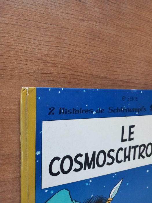 Les Schtroumpfs T6 - Le Cosmoschtroumpf - C - 1 Album - Første udgave - 1970/1970