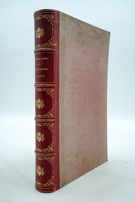 Ch. Nodier et Louis Lurine - Les environs de Paris. Paysage, histoire monuments, mœurs, chroniques et traditions - 1845