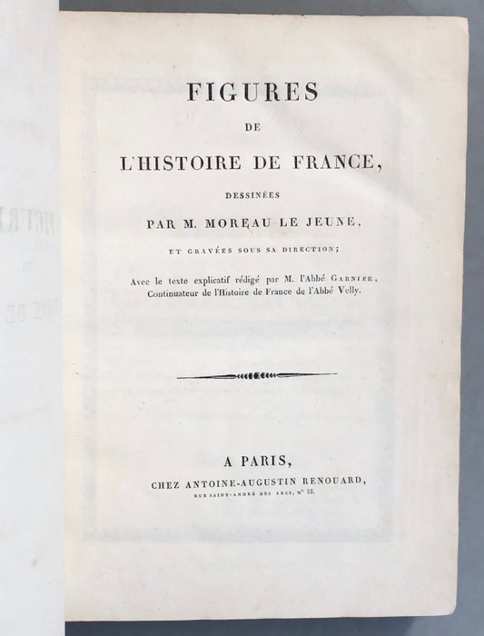 Moreau le Jeune  Abbé Garnier - Figures de l'histoire de France dessinées par Moreau le Jeune - 1800