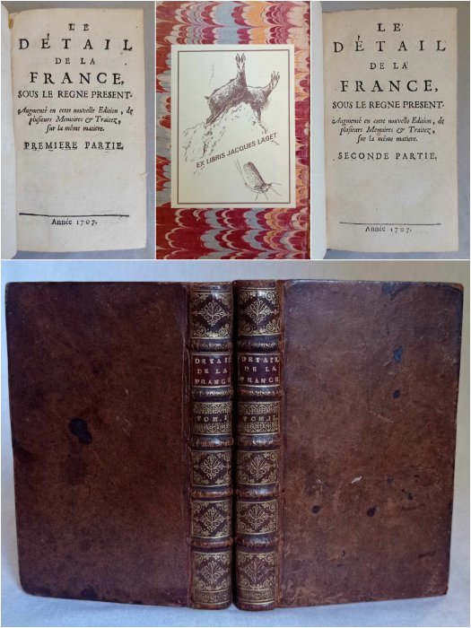 Le Pesant de Boisguilbert - Le Détail de la France sous le règne présent Augmenté en cette nouvelle édition de plusieurs - 1707