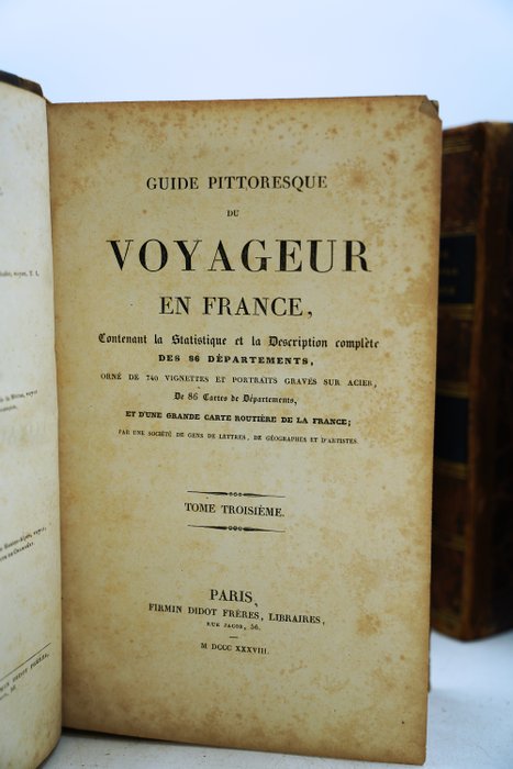 Girault de Saint-Fargeau - Guide pittoresque du voyageur en France contenant la statistique et la description complète des 86 - 1838