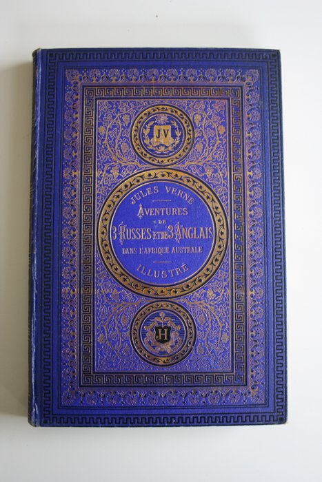 Jules Verne / Férat - Aventures de 3 Russes et 3 Anglais dans l'Afrique Australe - 1872