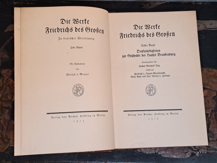 G. B. Bolz - Die Werke Friedrich des Großen - 1912-1913