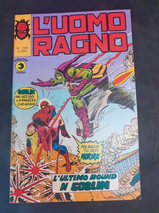 Uomo Ragno nn. 102, 134  ed. Corno - "L' ultimo round di Goblin - Un mostro chiamato Morbius" - 2 Comic - Første udgave - 1974/1975