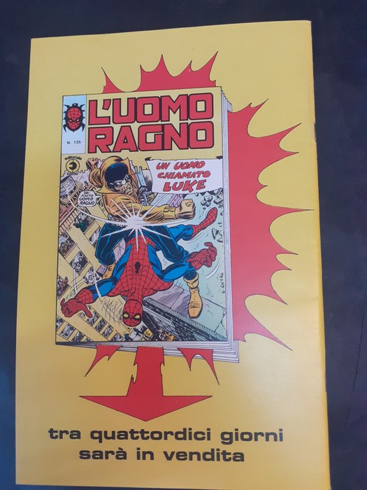 Uomo Ragno nn. 102, 134  ed. Corno - "L' ultimo round di Goblin - Un mostro chiamato Morbius" - 2 Comic - Første udgave - 1974/1975