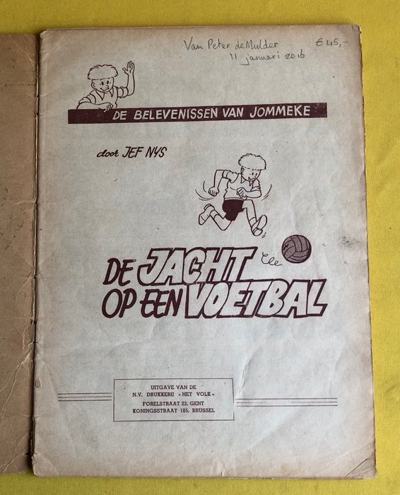 Jommeke 1,2,4,5,),7,7,8 - Van “Jacht op een voetbal” tot “De ooievaar van Begonia” - 8 Album - Første udgave - 1959/1961